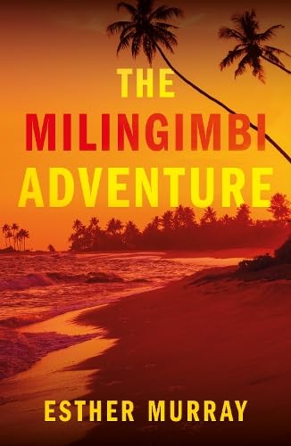 The Milingimbi Adventure (Paperback)