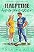Halftime Heartbreaker: Le défi du quarterback (French Edition)