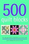 500 Quilt Blocks:...