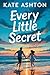 Every Little Secret (Second Chances #1 Book 2)