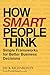 How Smart People Think  by Dick Richardson