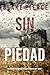 Sin piedad (Una novela de suspense del FBI de Valerie Law - Libro 1) (Spanish Edition)