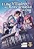 I Like Villains, so I Reincarnated as One (Light Novel) Vol. 1