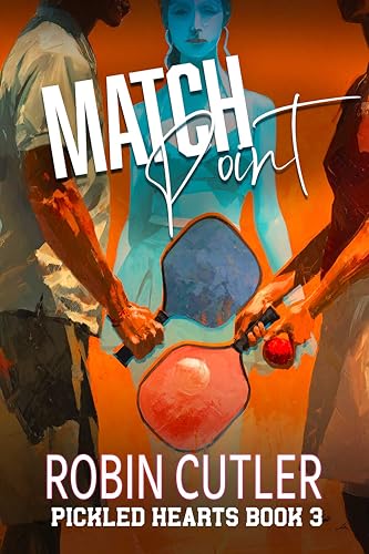 Match Point (Pickled Hearts Book 3)