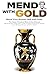 MEND WITH GOLD: The Hyper-P...