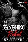 Vanishing with the Rebel