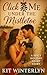 Click Me Under the Mistletoe by Kit Winterlyn