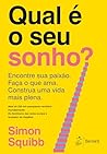 Qual � O Seu Sonh...