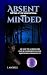 Absent Minded by L. Ma’Shell