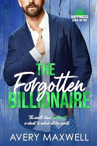 The Forgotten Billionaire (Happiness Ever After #3)