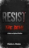 RESIST the Devil:...