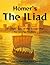 Homer’s The Iliad: The Epic...