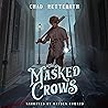 The Masked Crows