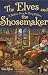 The Elves and the Shoemaker by Tom Klein