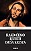Kako ćemo ljubiti Isusa Krista
