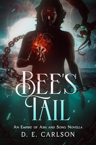 Bee's Tail (Empire of Ash and Song #0.5)