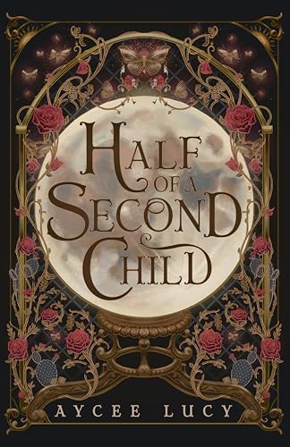 Half of a Second Child (Kindle Edition)