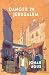 Danger in Jerusalem (Remy Ripken, #1)