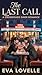 The Last Call: Sometimes the best connections happen at closing time. (CROSSROADS DINER Series)