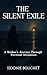 The Silent Exile by Sidonie Bouchet