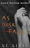 As Dusk Falls (Book #1 in the Dark Future Series)