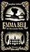 Emma Bell: Ein viktorianischer Thriller