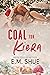 Coal for Kiera