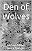 Den of Wolves