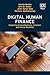Digital Human Finance: Expl...