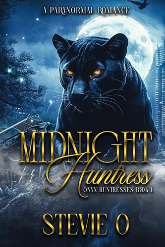 Midnight Huntress (Onyx Huntresses, #1)