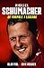 Michael Schumacher: De Form...
