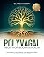 Polyvagal Theory Workbook for Healing by Claire Haddon