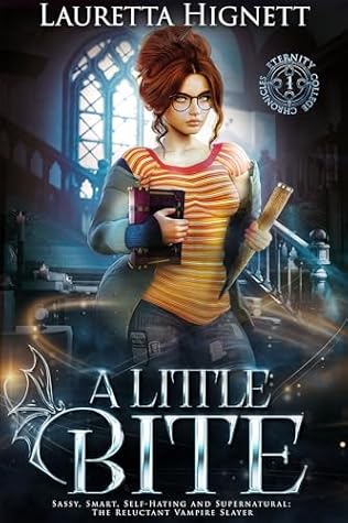 A Little Bite (The Eternity College Chronicles #1)