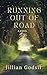 Running Out of Road by Jillian Godsil Running Out of Road by Jillian Godsil