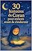 30 histoires du Coran pour enfants avant s'endormir  by MOUHSINE CHABACH