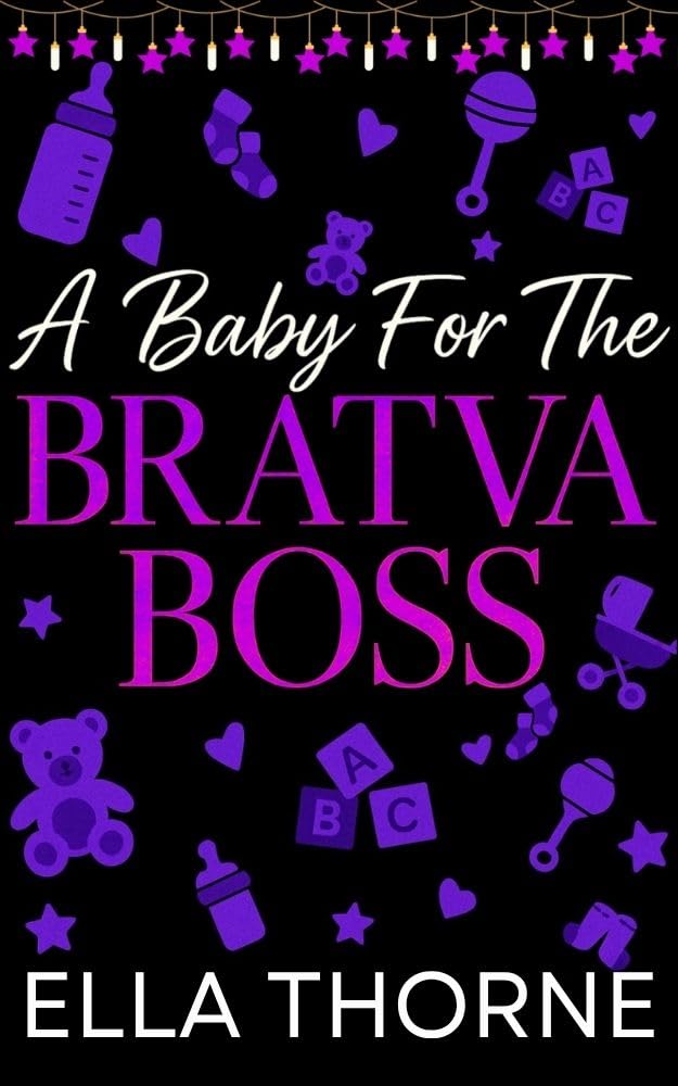 A Baby for the Bratva Boss (Kindle Edition)