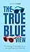 The True Blue View: Finding...