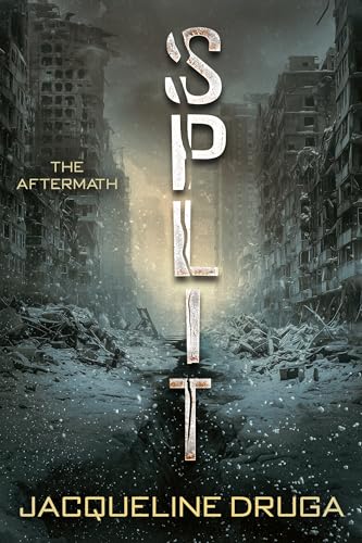 Split: Book Two: The Aftermath (Kindle Edition)