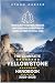 The Complete Yellowstone Ha...