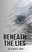 Beneath the Lies