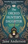 The Orchid Hunter...