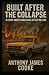 BUILT FROM THE COLLAPSE: A ...