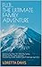 Fuji - The Ultimate Family Adventure by Loretta Davis