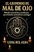 El Grimorio del Mal de Ojo:...