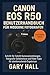 Canon EOS R50 Benutzerhandb...