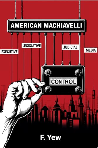 American Machiavelli (Kindle Edition)