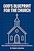 God's Blueprint For The Church by Robert Courtney
