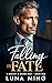Falling by Fate by Luna Ming