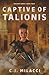 Captive of Talionis (Talionis Series)