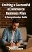Crafting a Successful eComm...